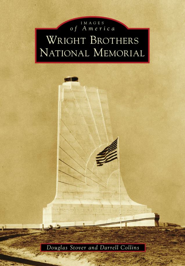 Wright Brothers National Memorial: Images of America