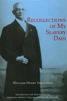 Recollections of My Slavery Days