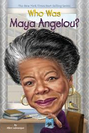 Who Was Maya Angelou?