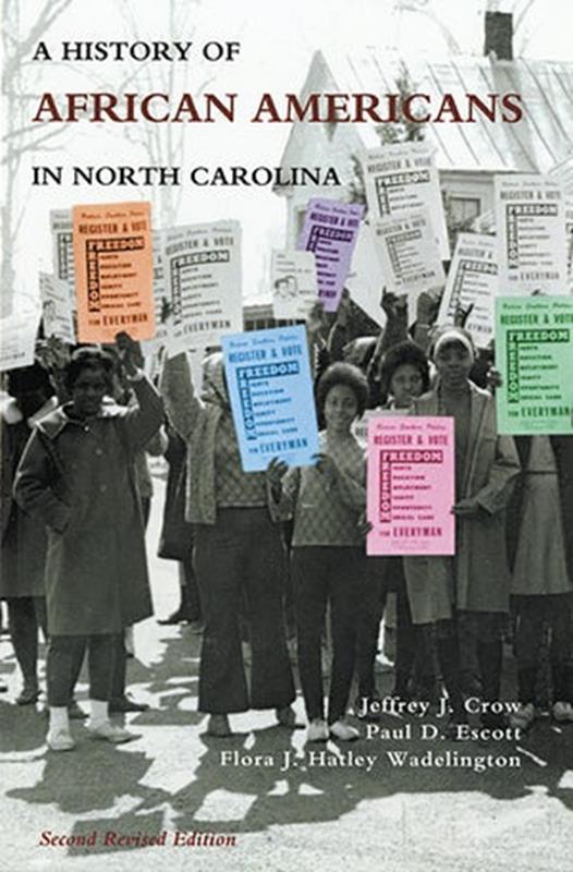 History of African Americans in NC: 2nd Revised Edition,Historical Publications,978-0-8652-6351-2