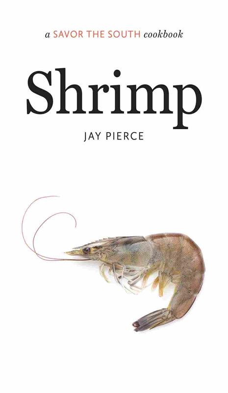 Shrimp: Savor the South,9781469621142