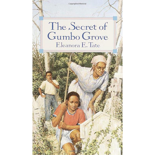 The Secret of Gumbo Grove