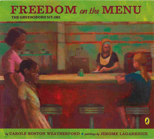 Freedom on the Menu: The Greensboro Sit-ins/Paperback