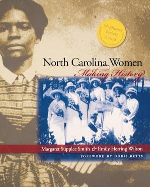 North Carolina Women: Making History – NC History Museum Shop