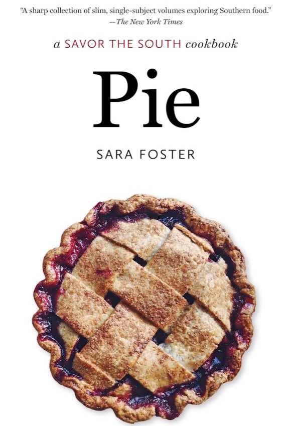 Book cover of 'Pie' by Sara Foster featuring a pie with lattice crust on a white background.