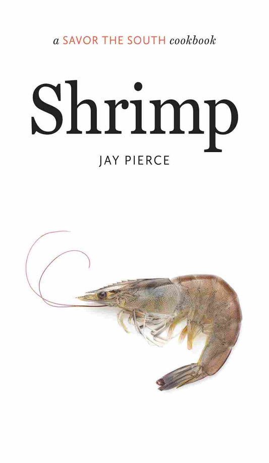 Shrimp: Savor the South