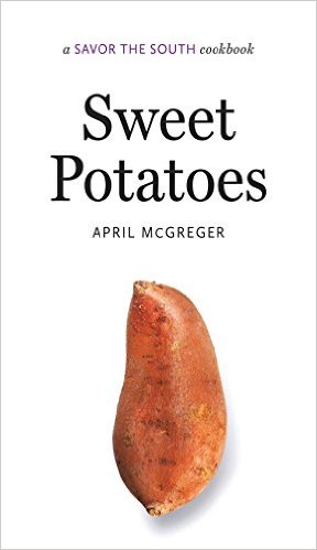 Sweet Potatoes: Savor The South